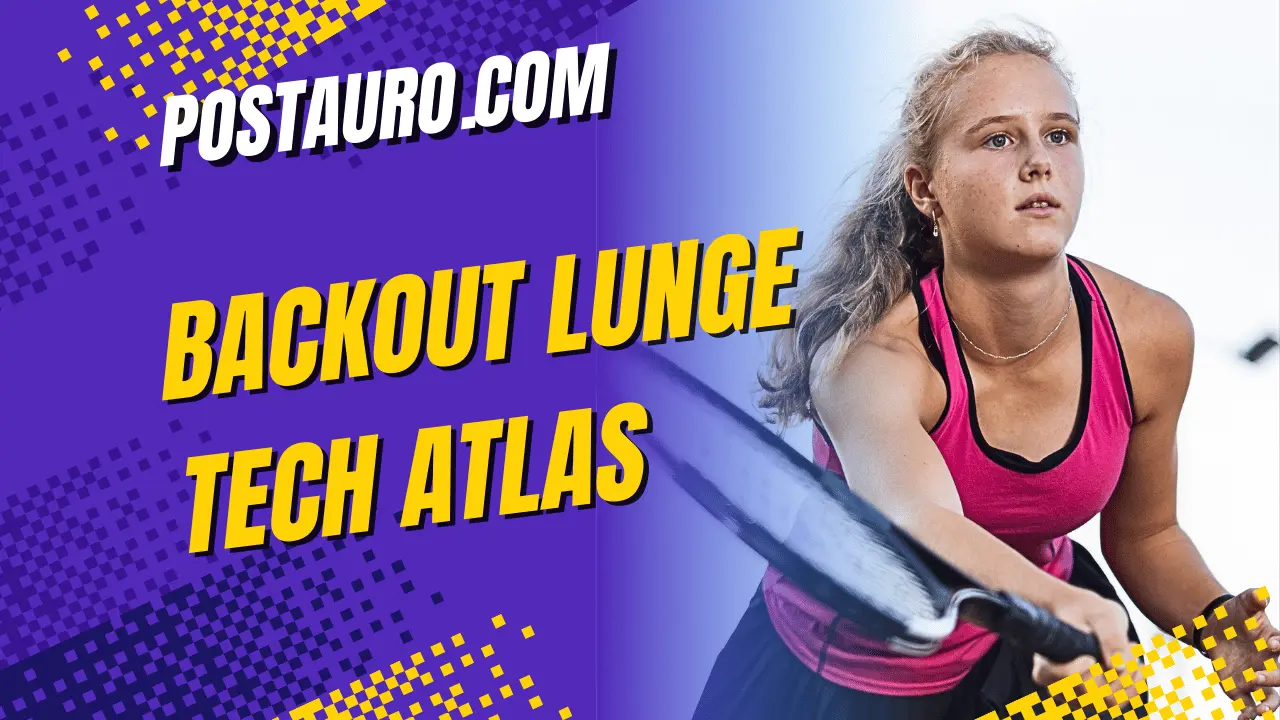 Backout Lunge Tech Atlas