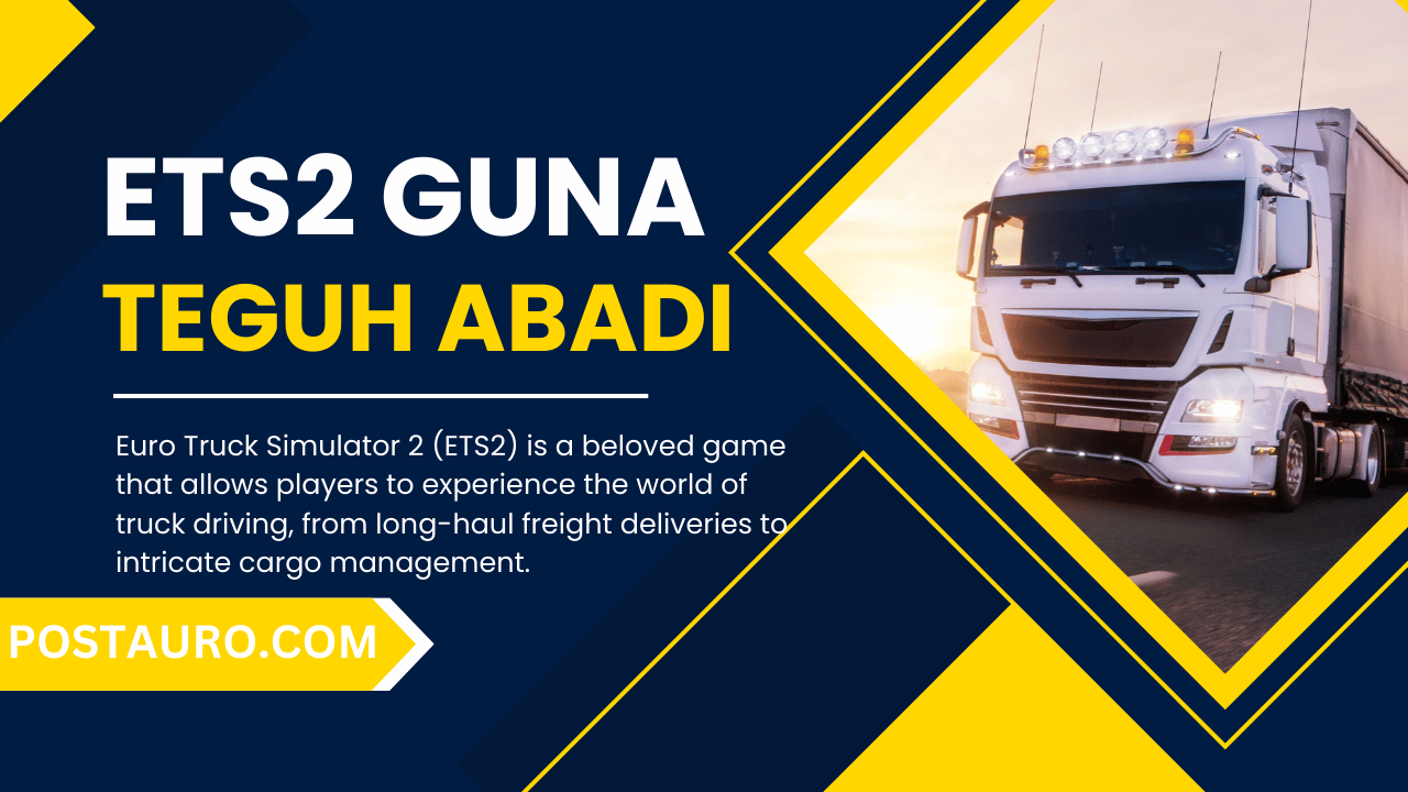 ets2 guna teguh abadi