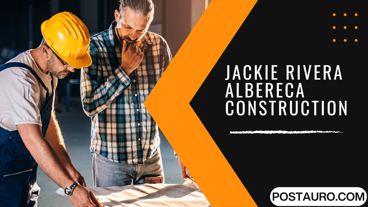 Jackie Rivera Albereca Construction