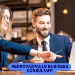 pedrovazpaulo business consultant